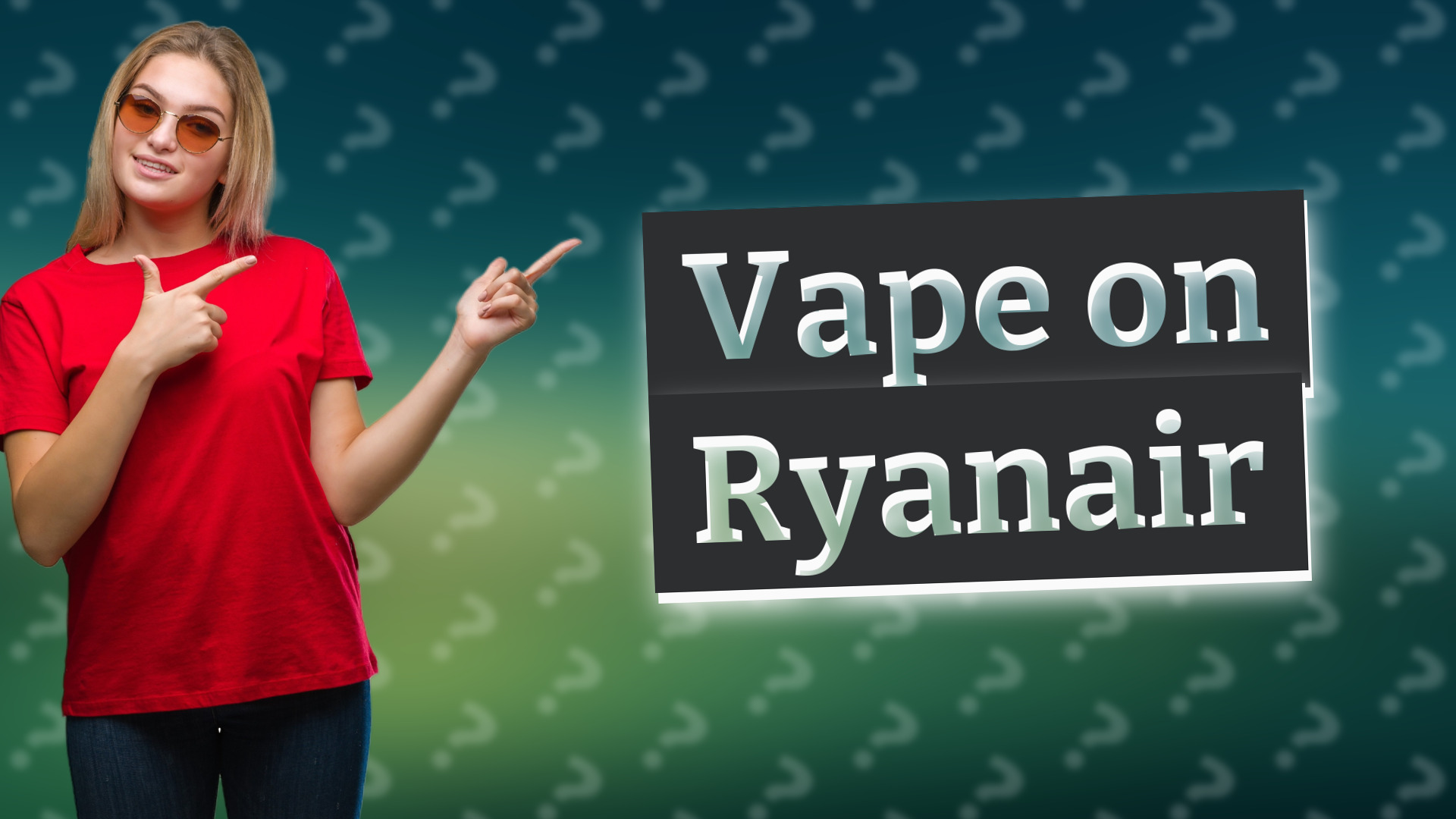 Vape on Ryanair