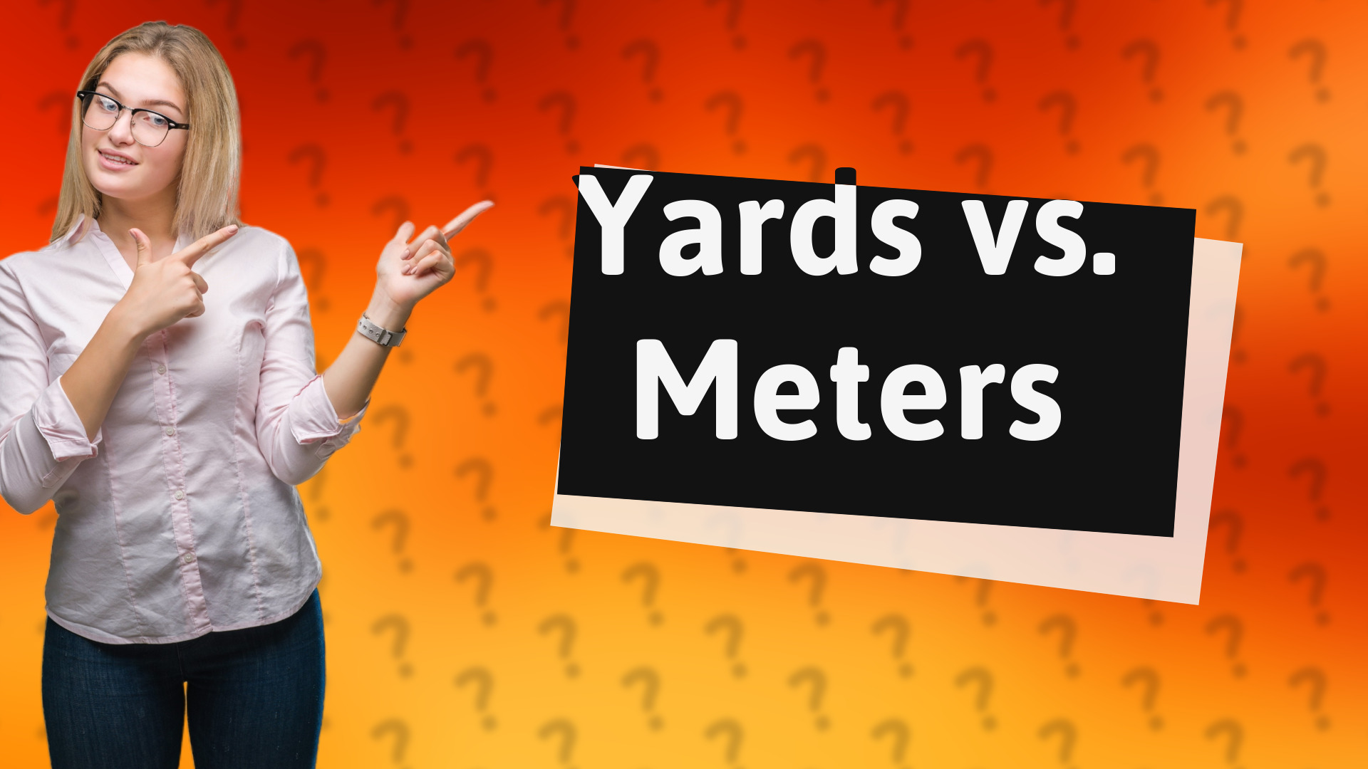 Yards vs. Meters