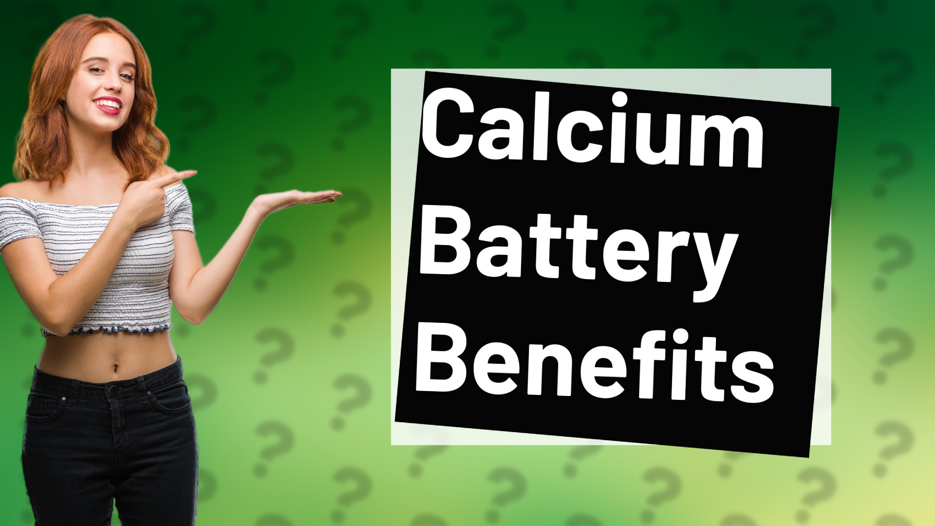 Calcium Battery Benefits