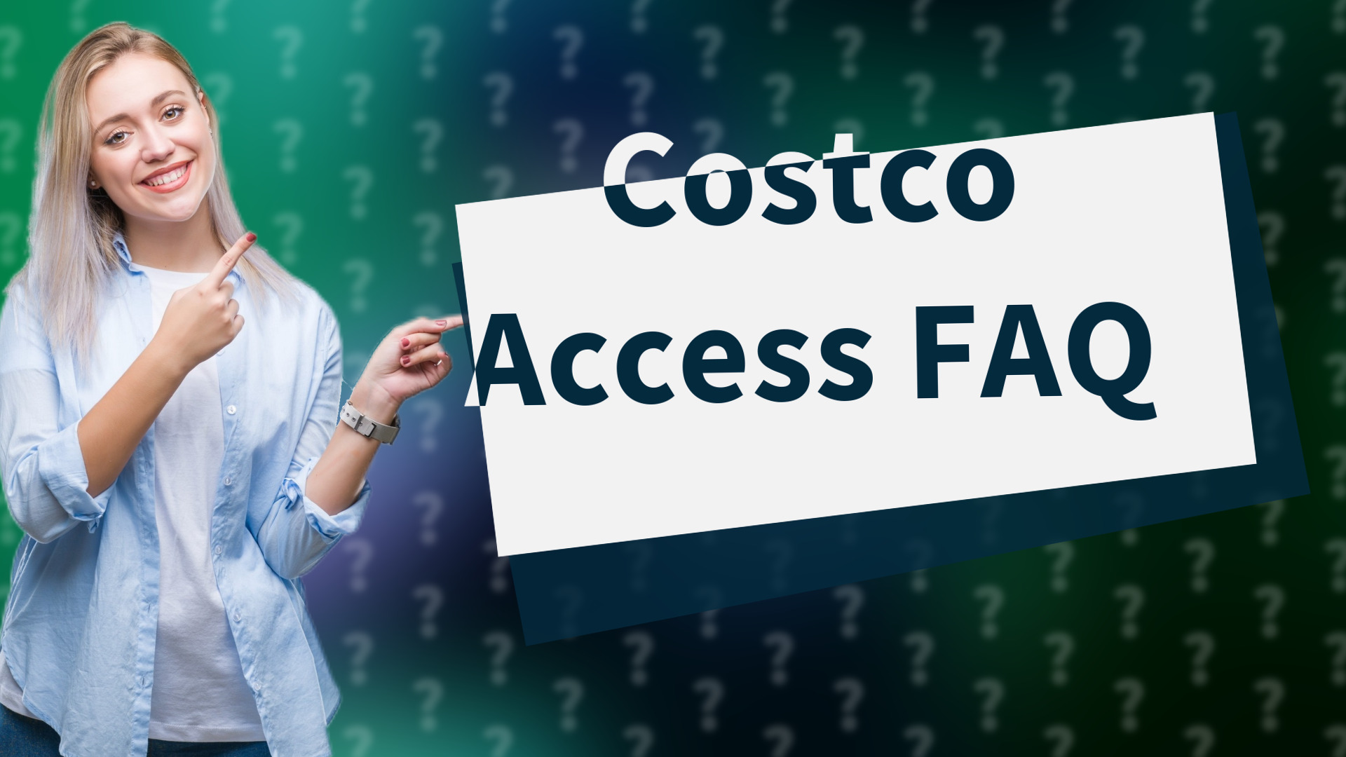 Costco Access FAQ