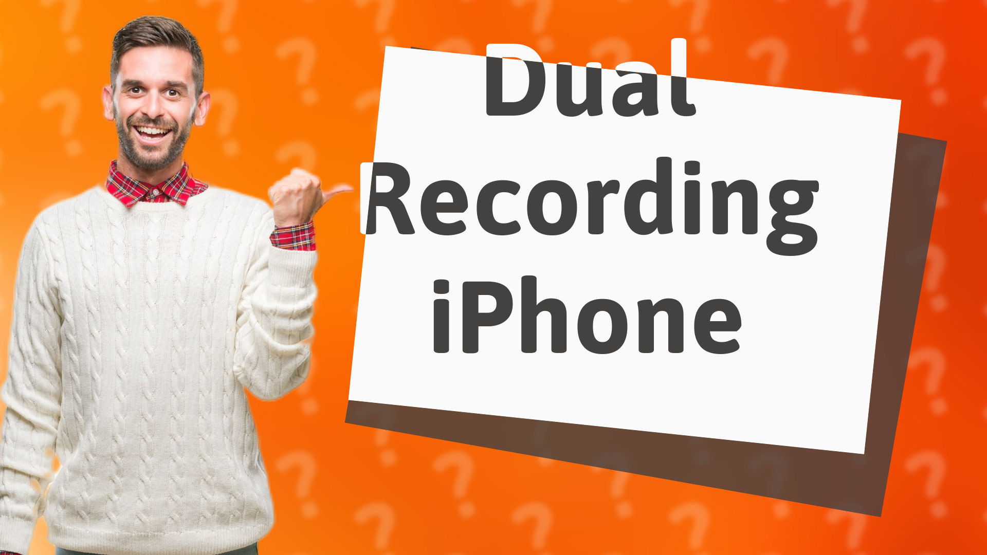 Dual Recording iPhone