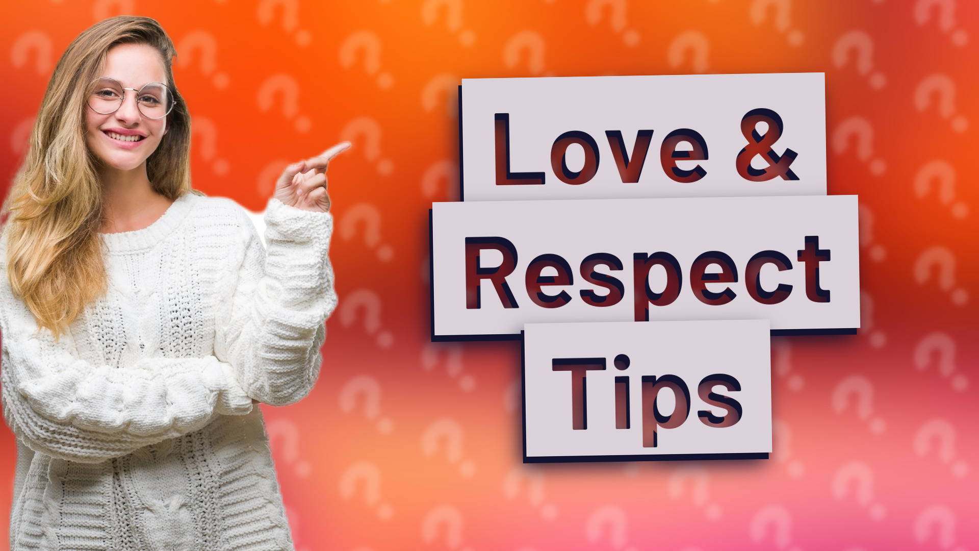 Love & Respect Tips
