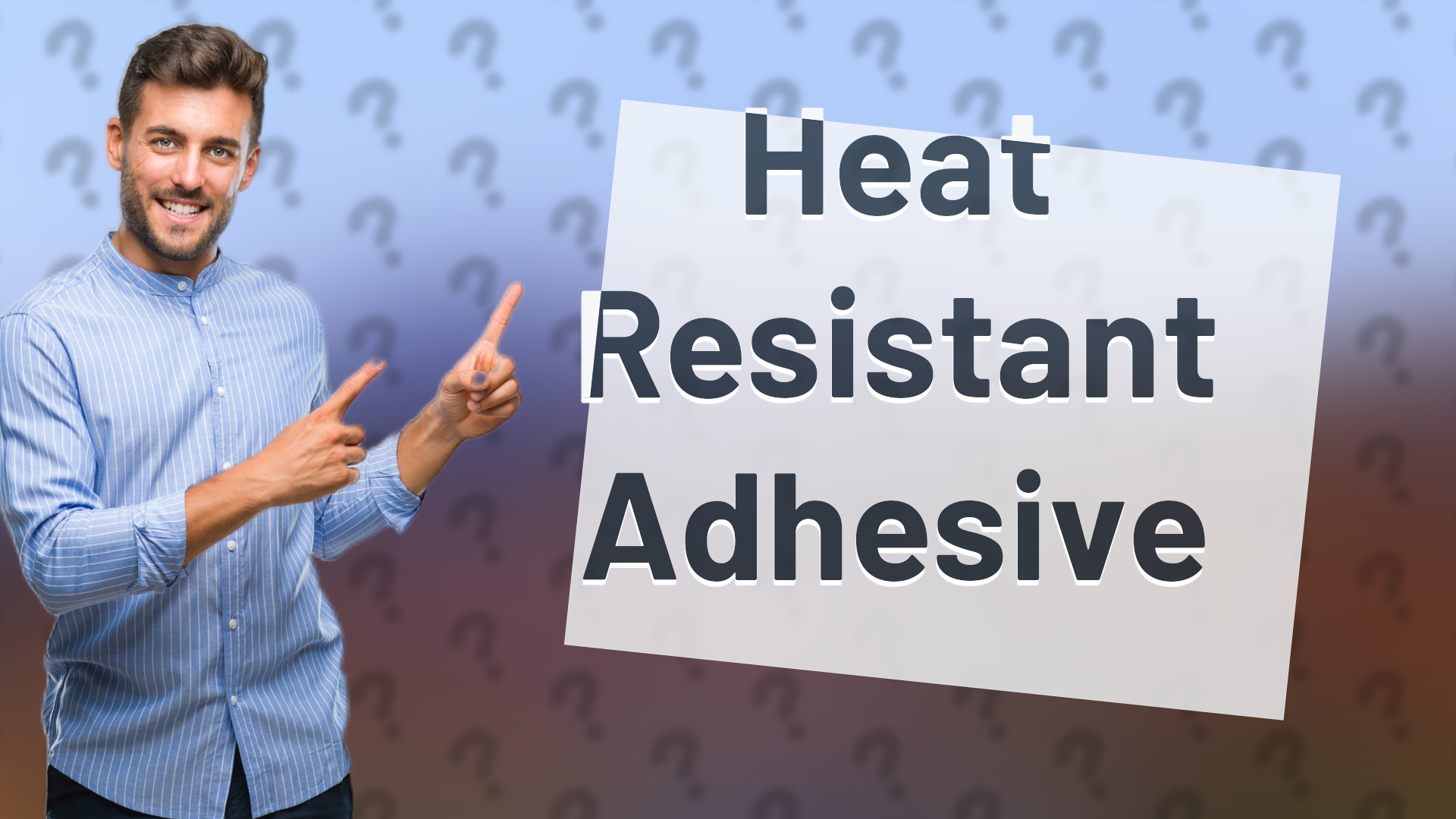 Heat Resistant Adhesive