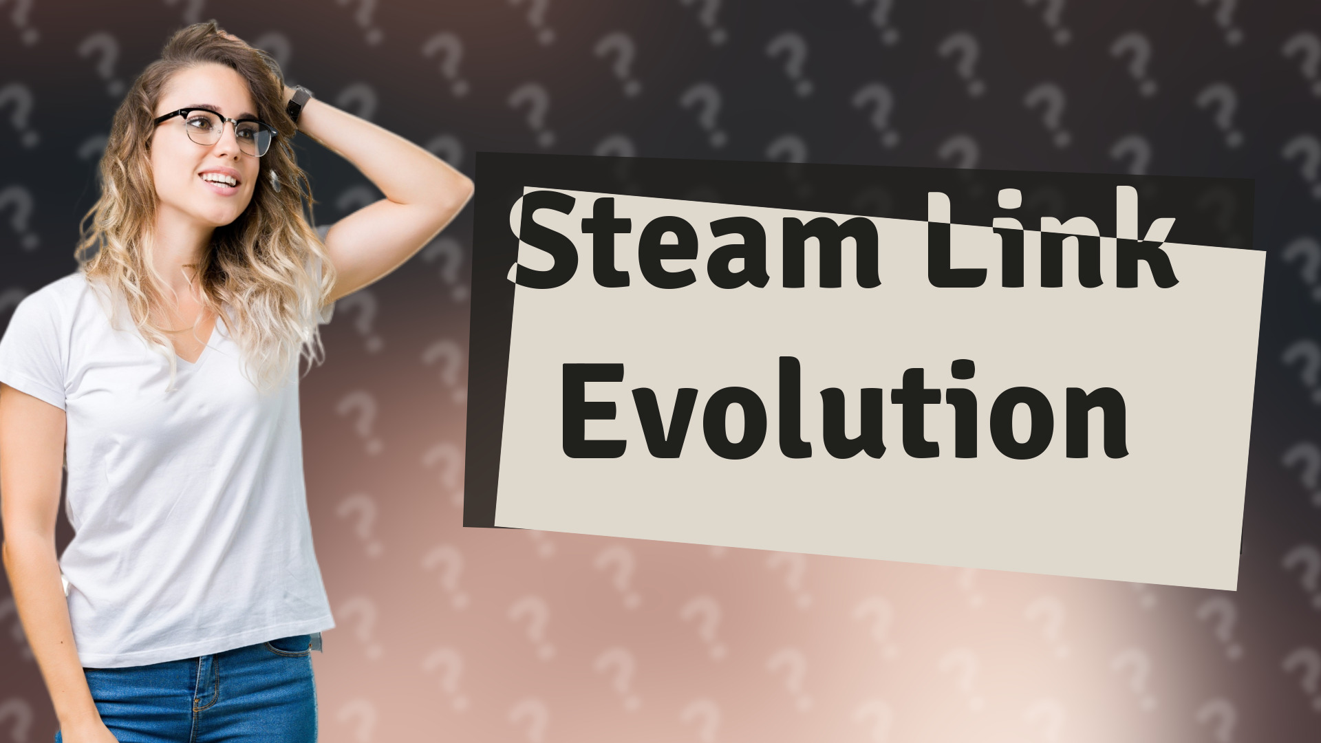 Steam Link Evolution