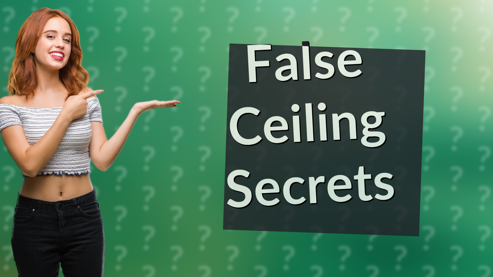 False Ceiling Secrets