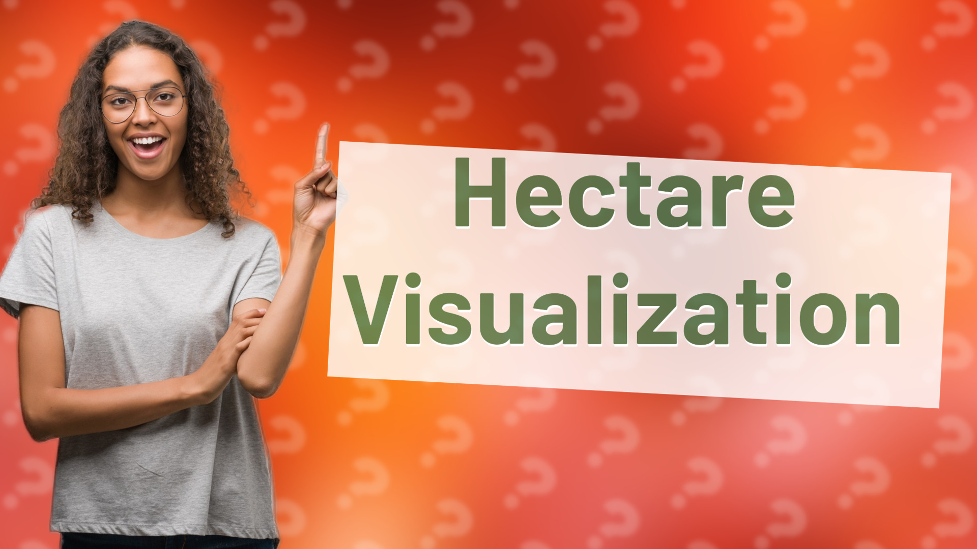 Hectare Visualization