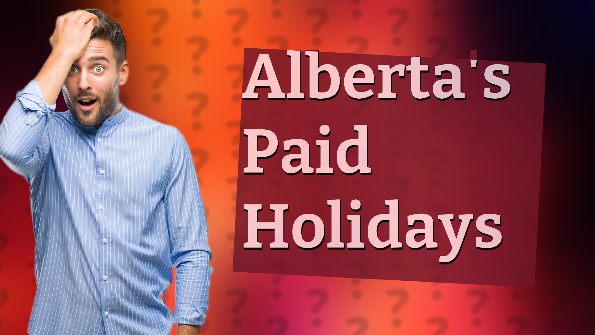 Alberta's Paid Holidays