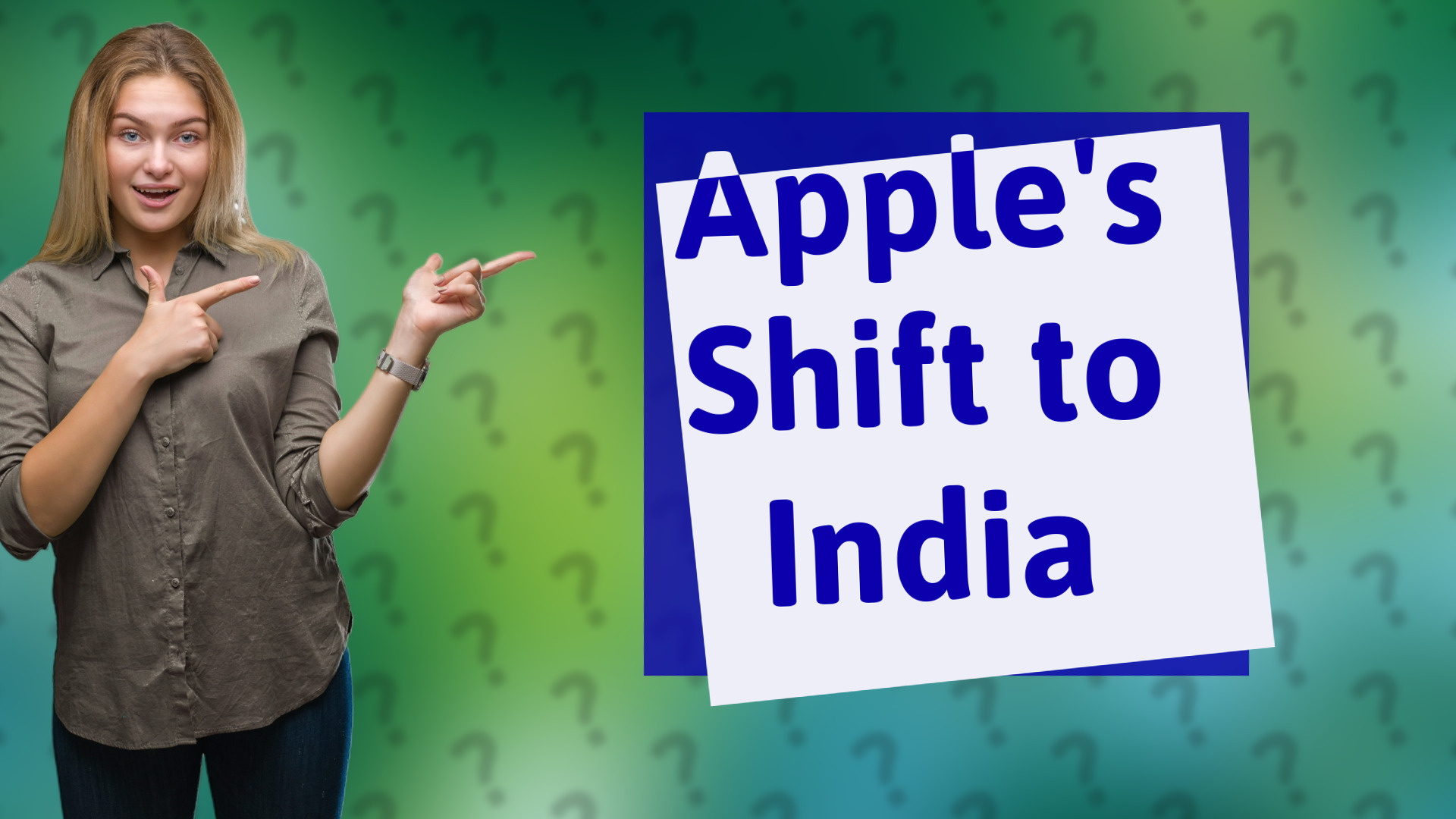 Apple's Shift to India