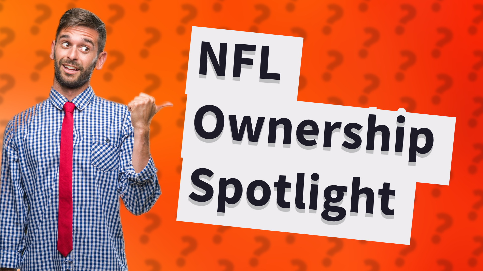 NFL Ownership Spotlight