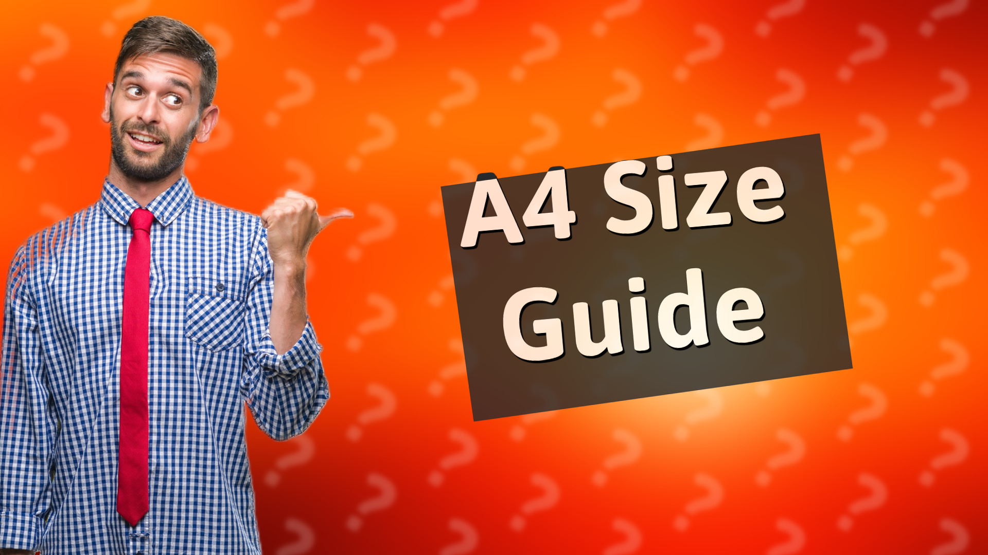 A4 Size Guide