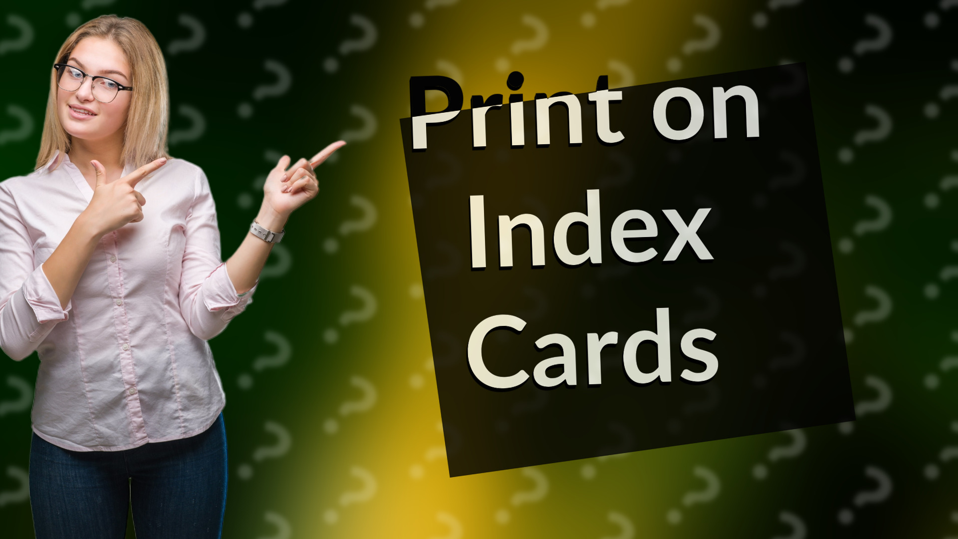 Print on Index Cards