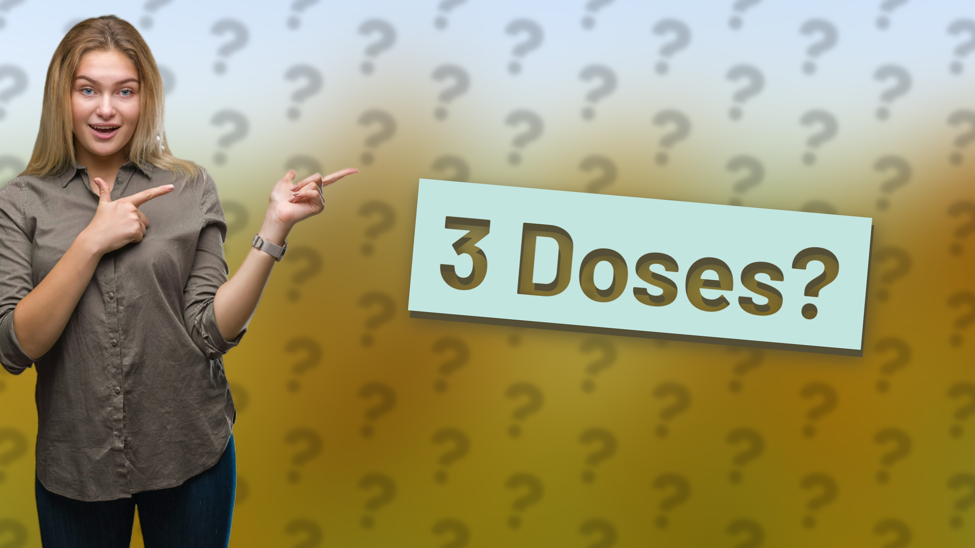 3 Doses?
