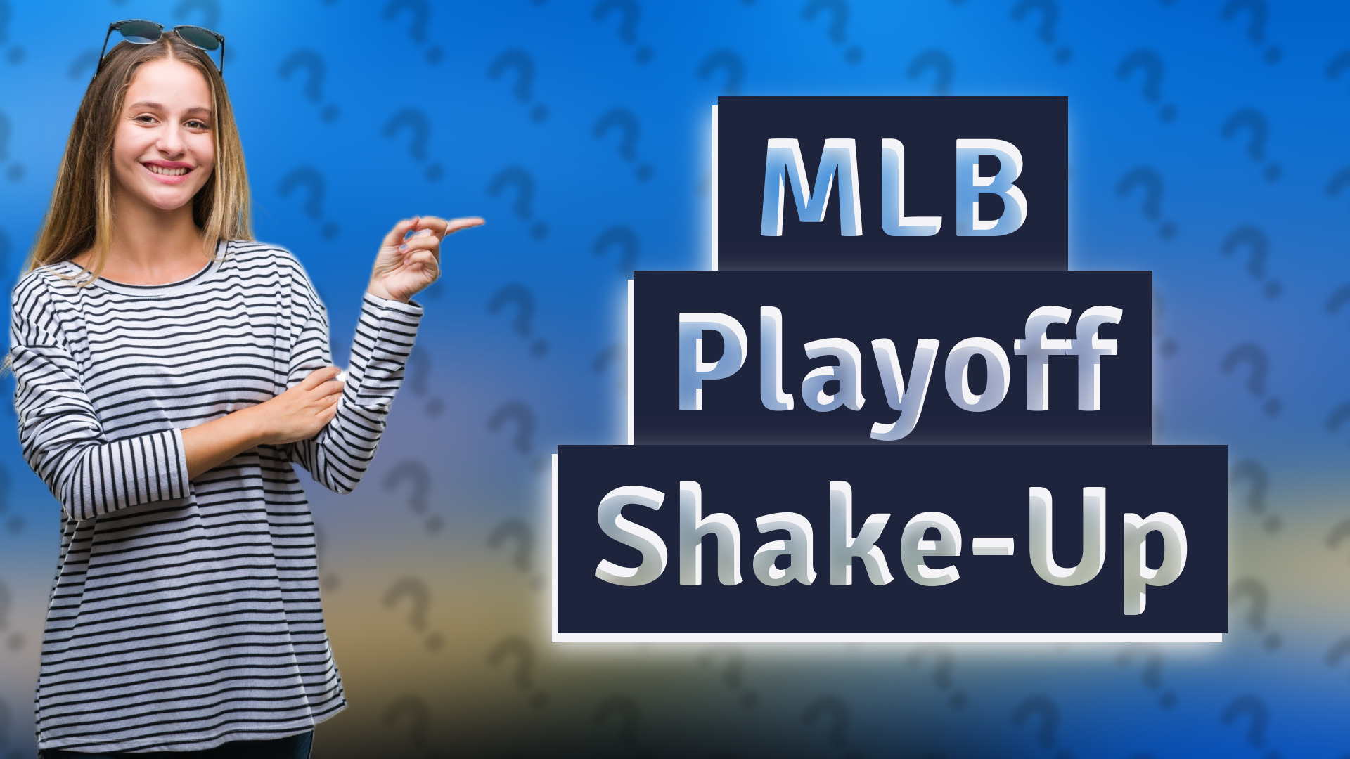 MLB Playoff Shake-Up