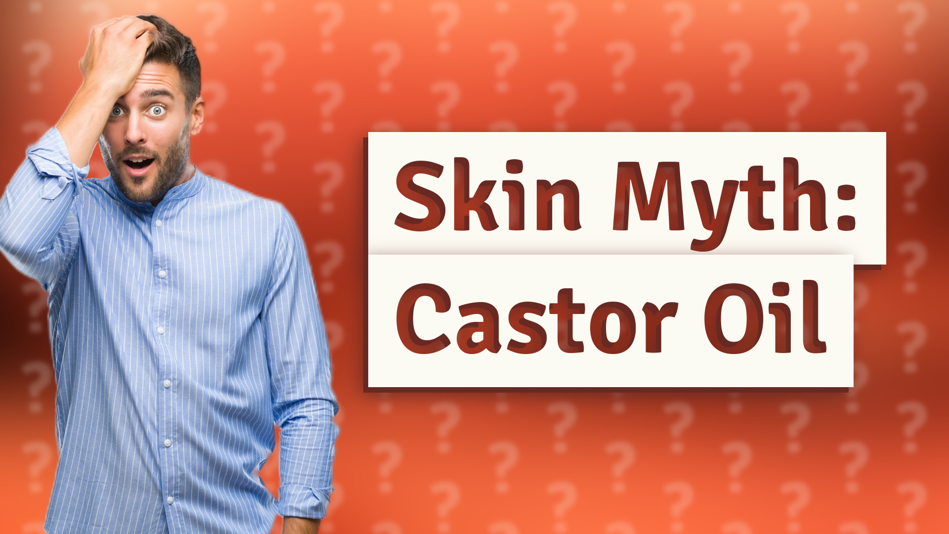 Skin Myth: Castor Oil