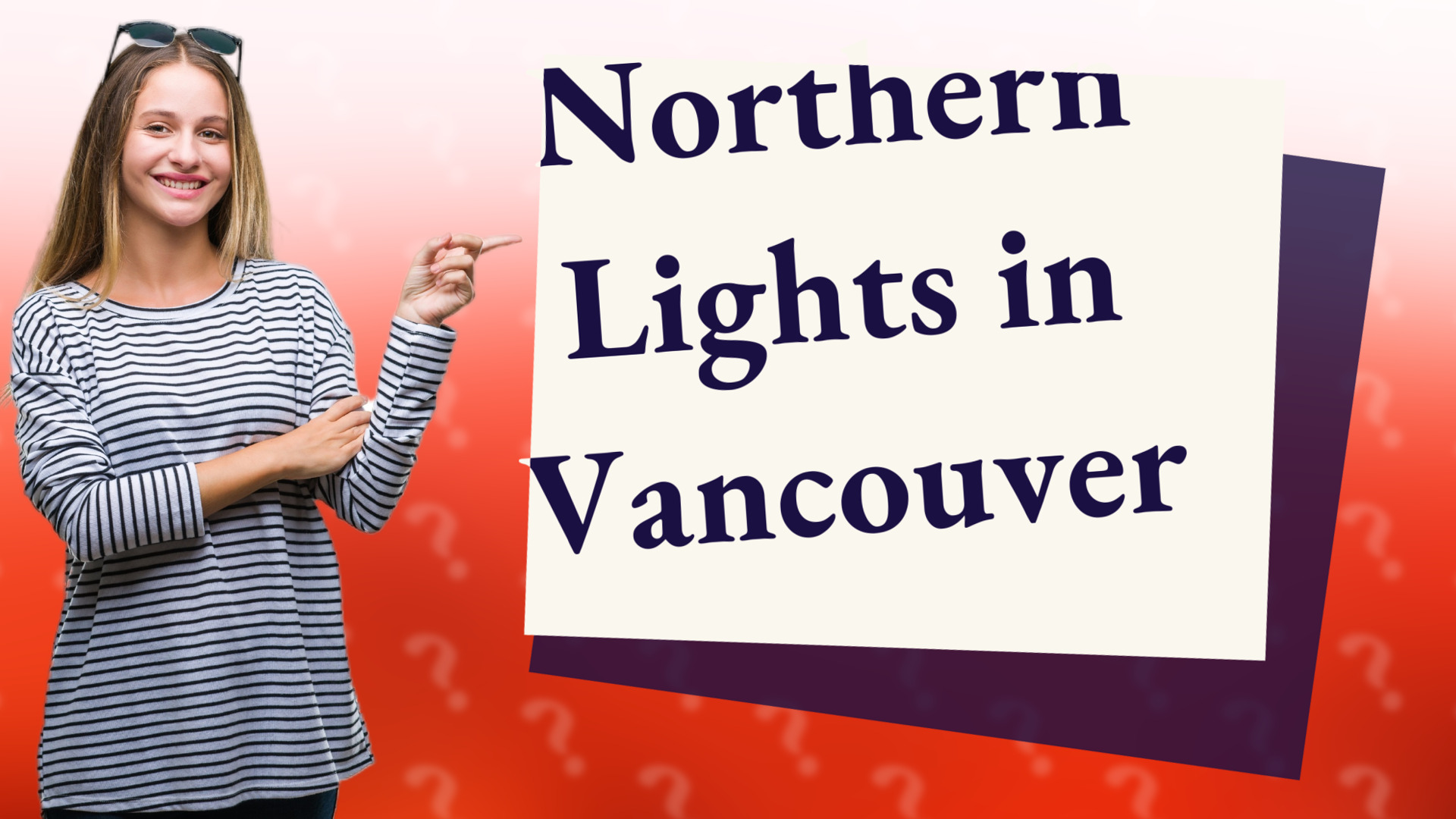 Northern Lights in Vancouver