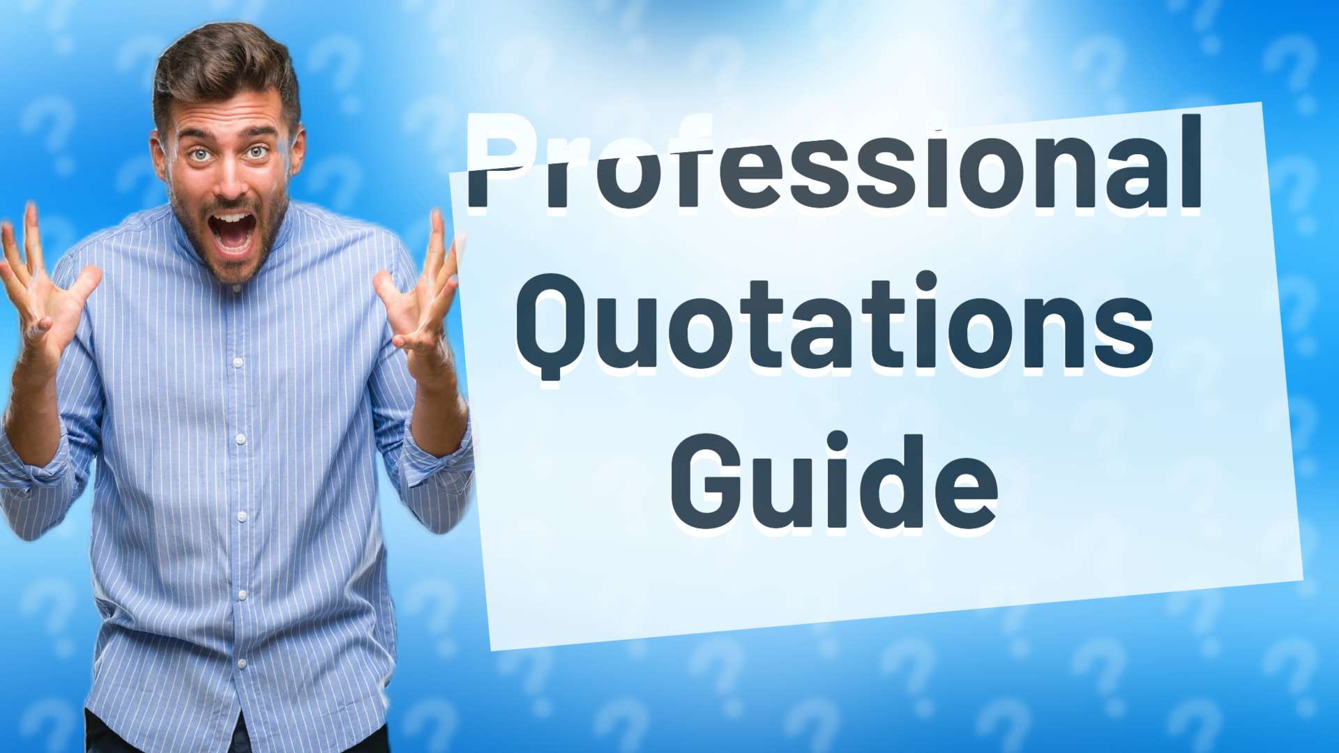 Professional Quotations Guide