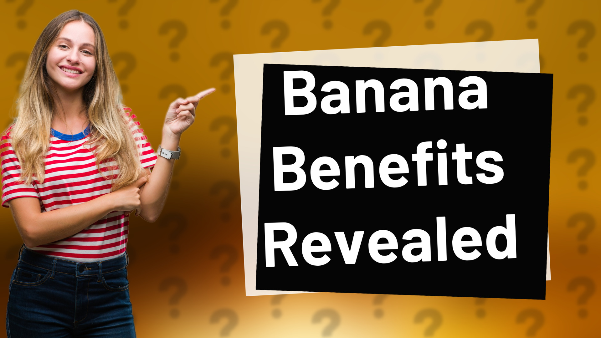 Banana Benefits Revealed