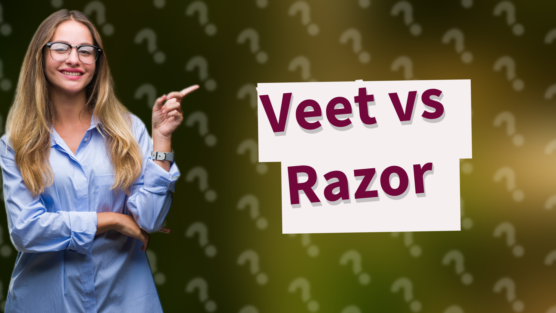 Veet vs Razor