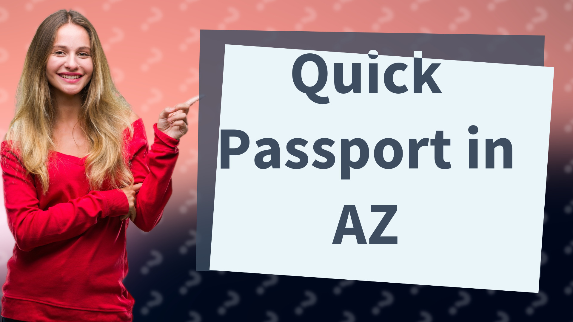 Quick Passport in AZ
