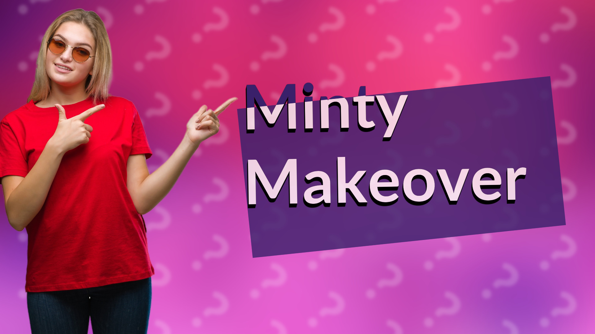 Minty Makeover