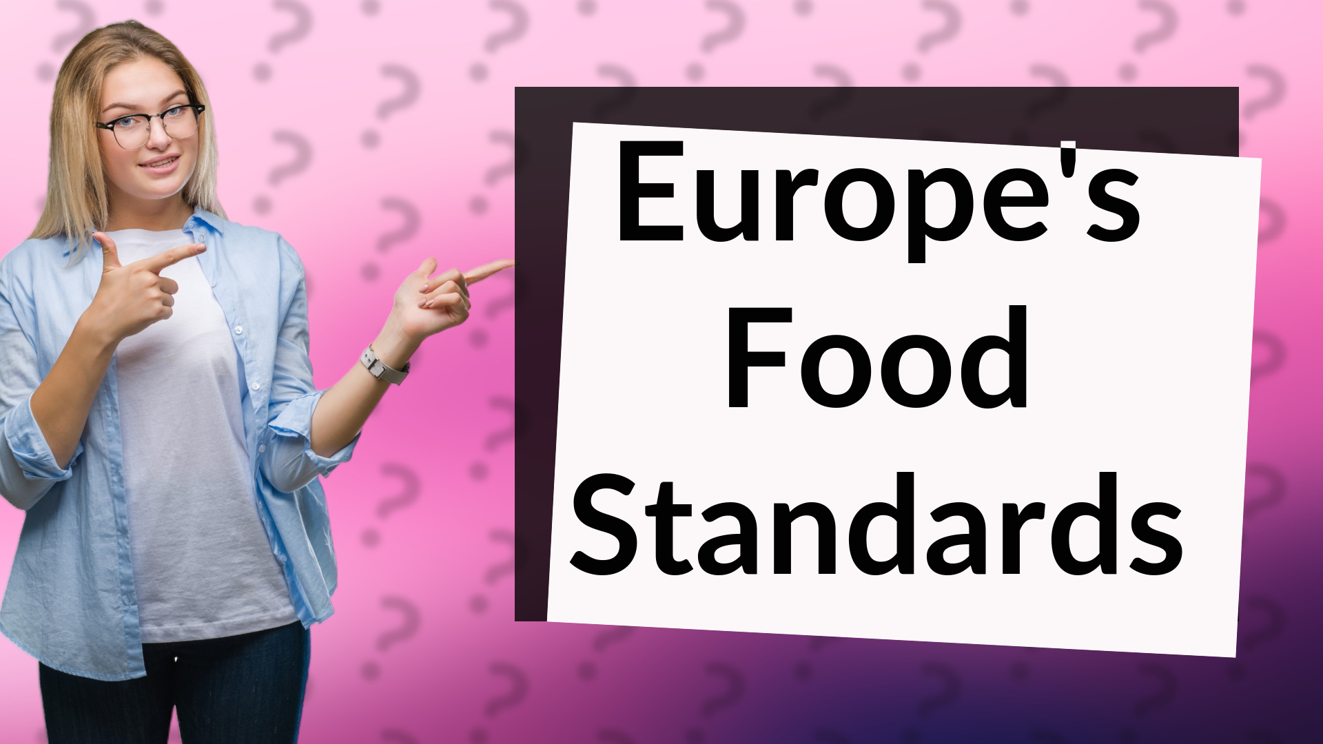Europe's Food Standards