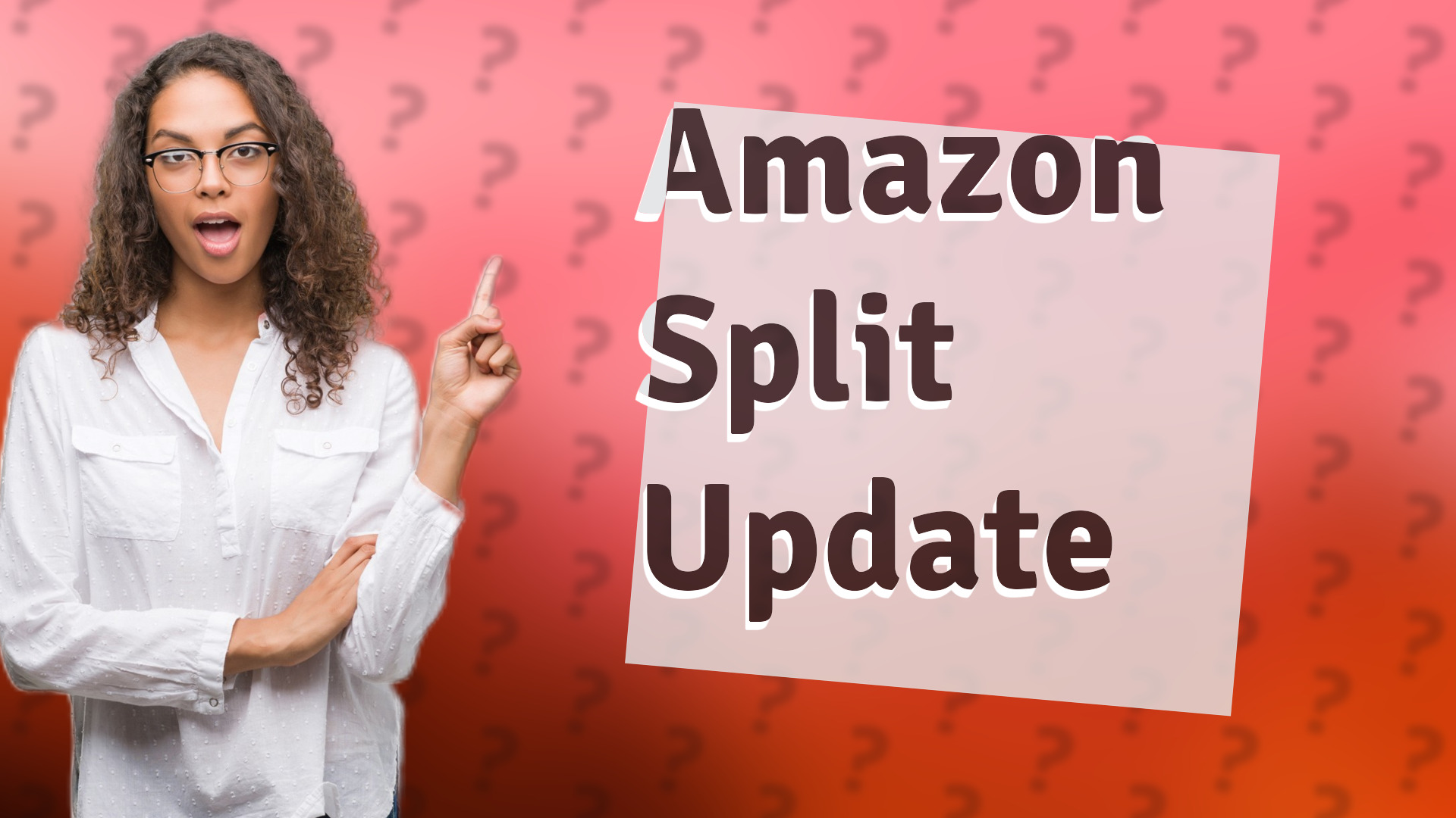 Amazon Split Update