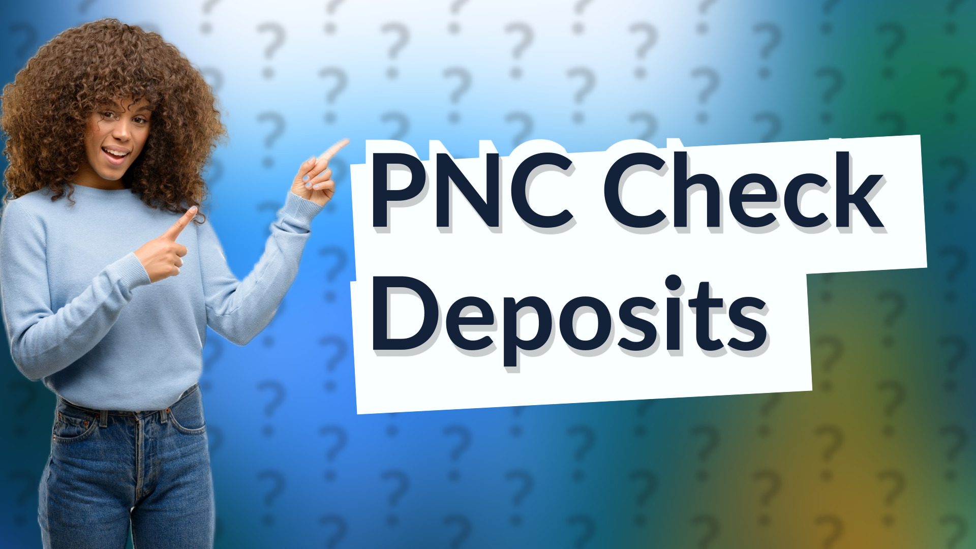 PNC Check Deposits