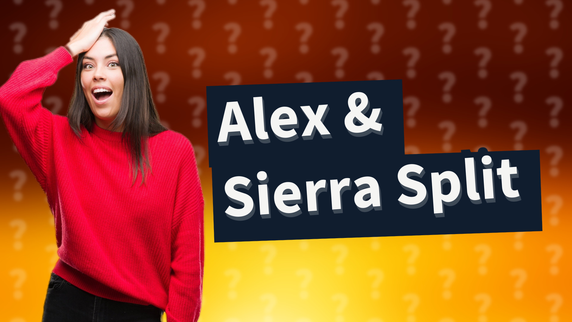 Alex & Sierra Split