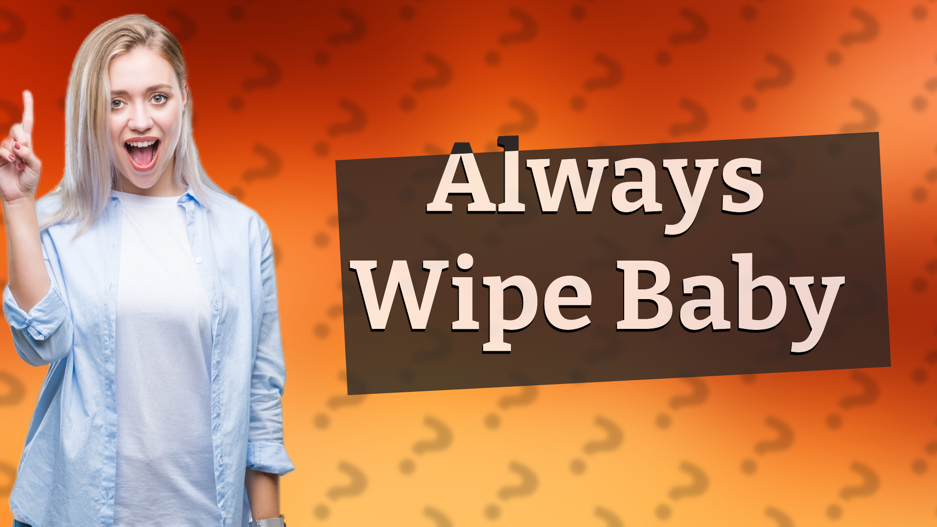 Always Wipe Baby