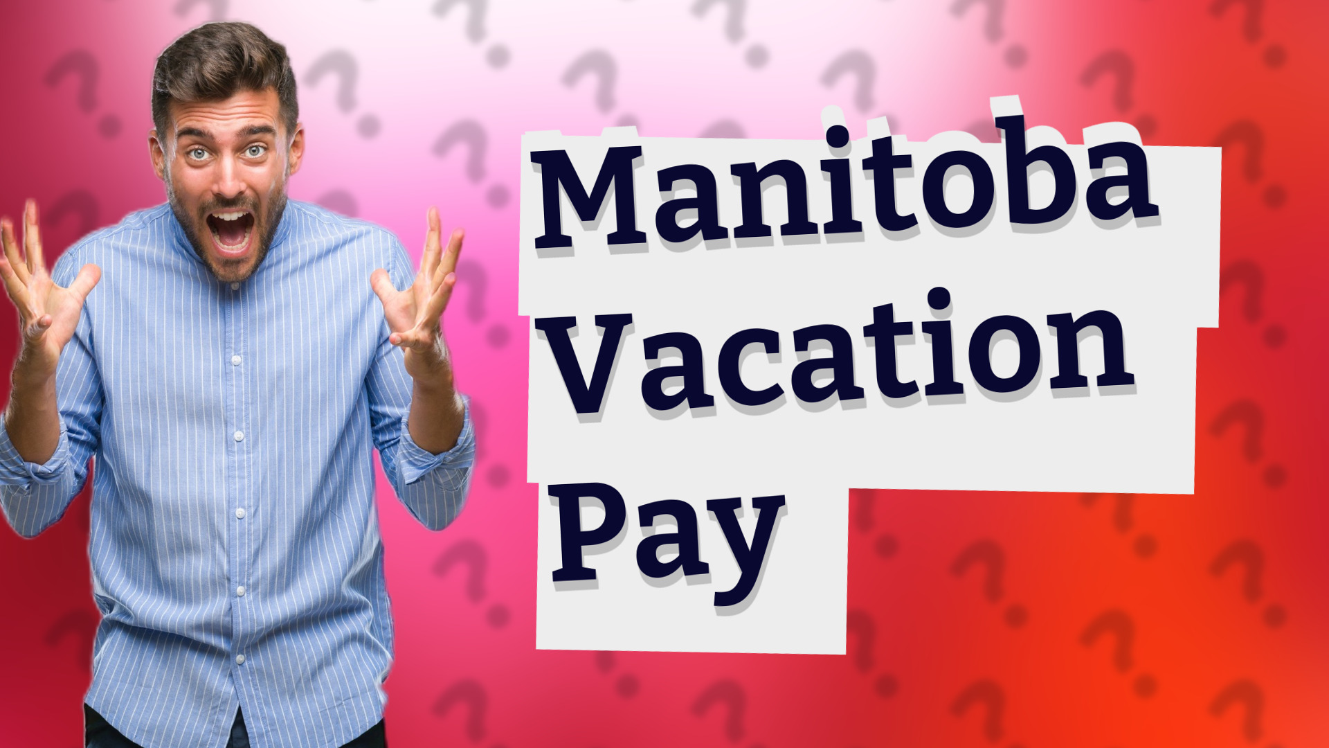 Manitoba Vacation Pay