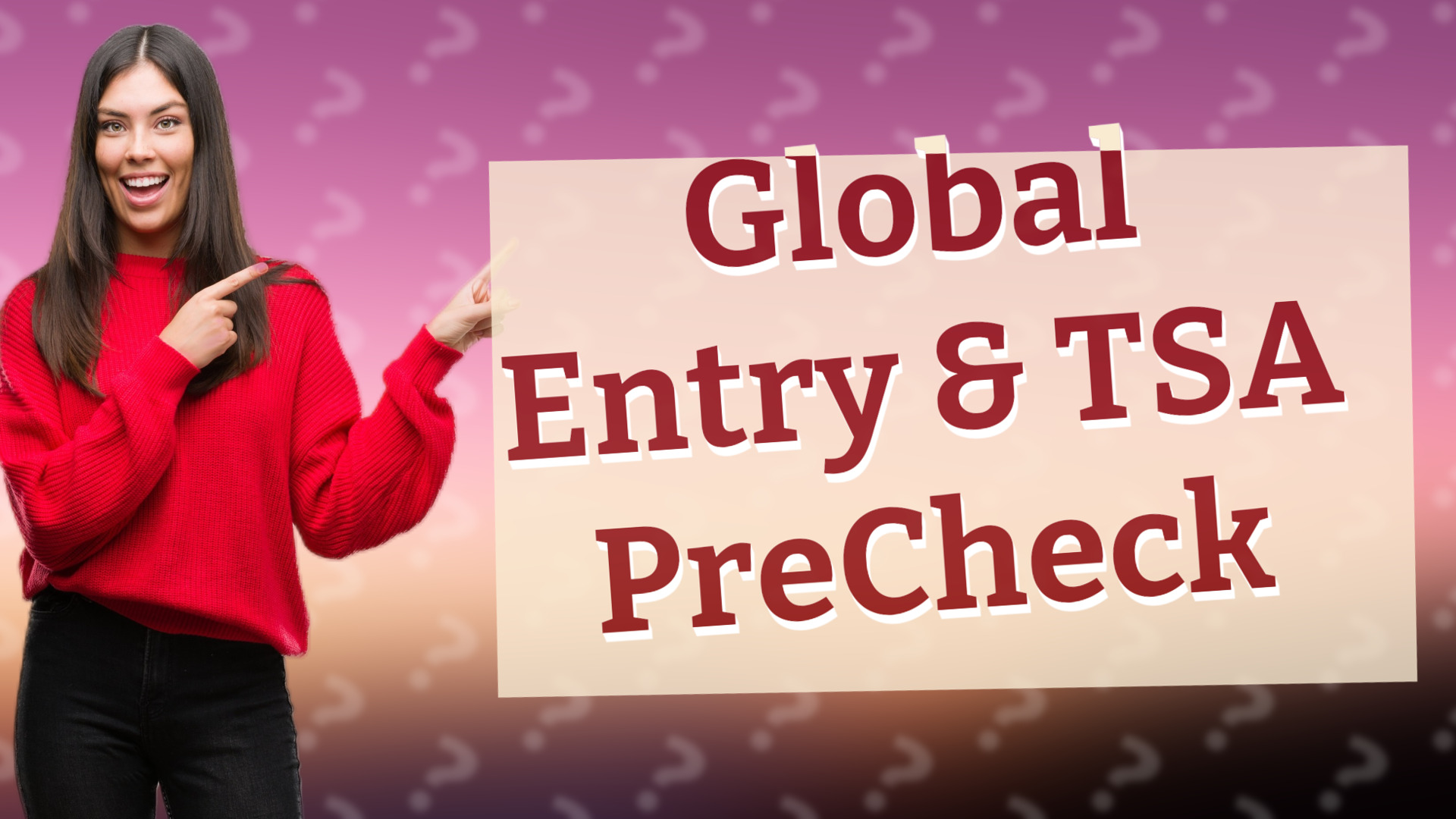 Global Entry & TSA PreCheck