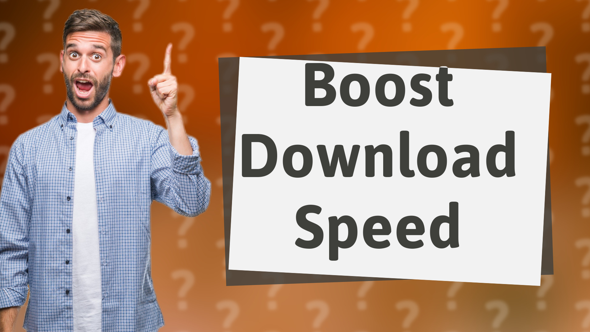 Boost Download Speed