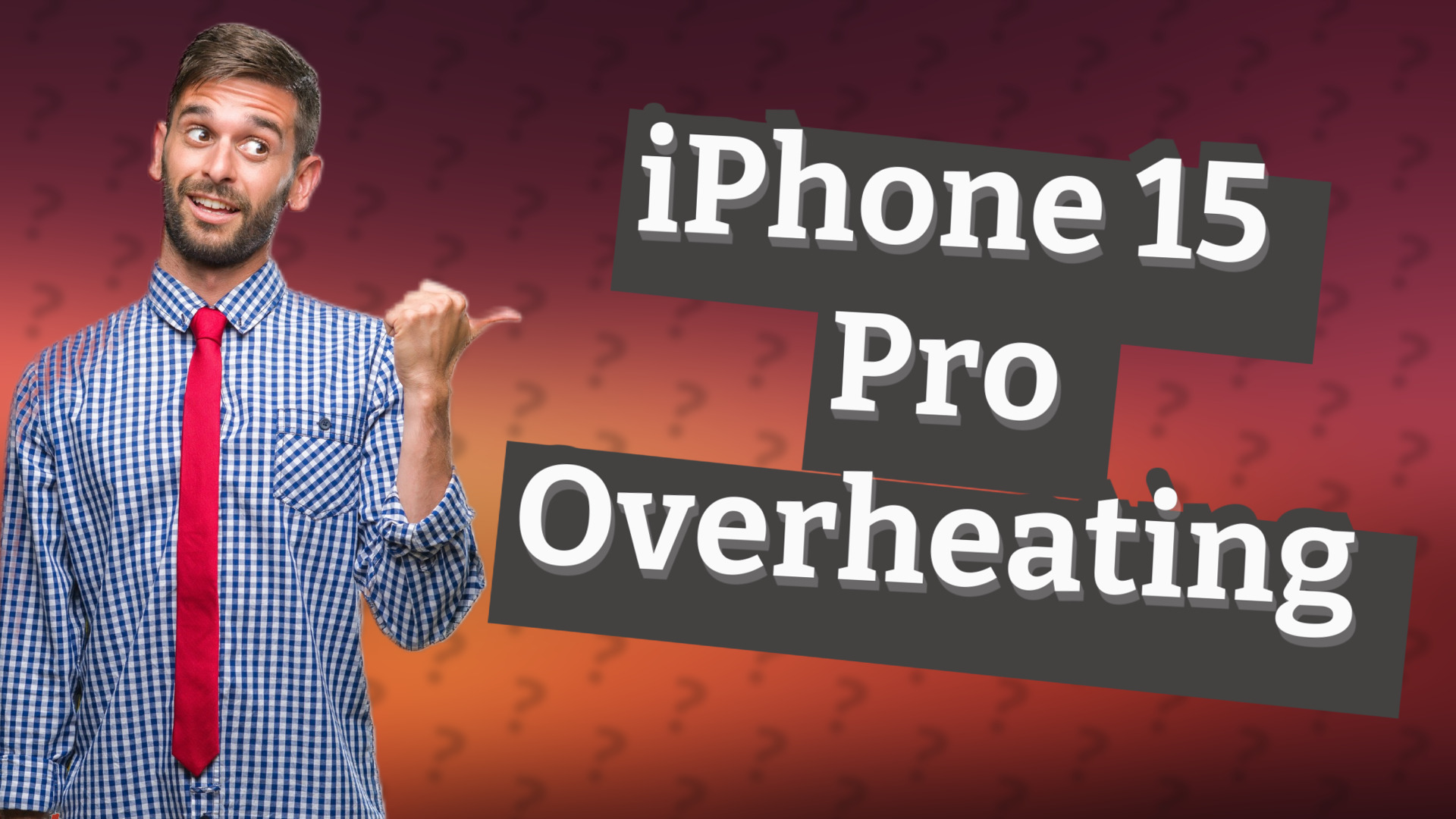 iPhone 15 Pro Overheating