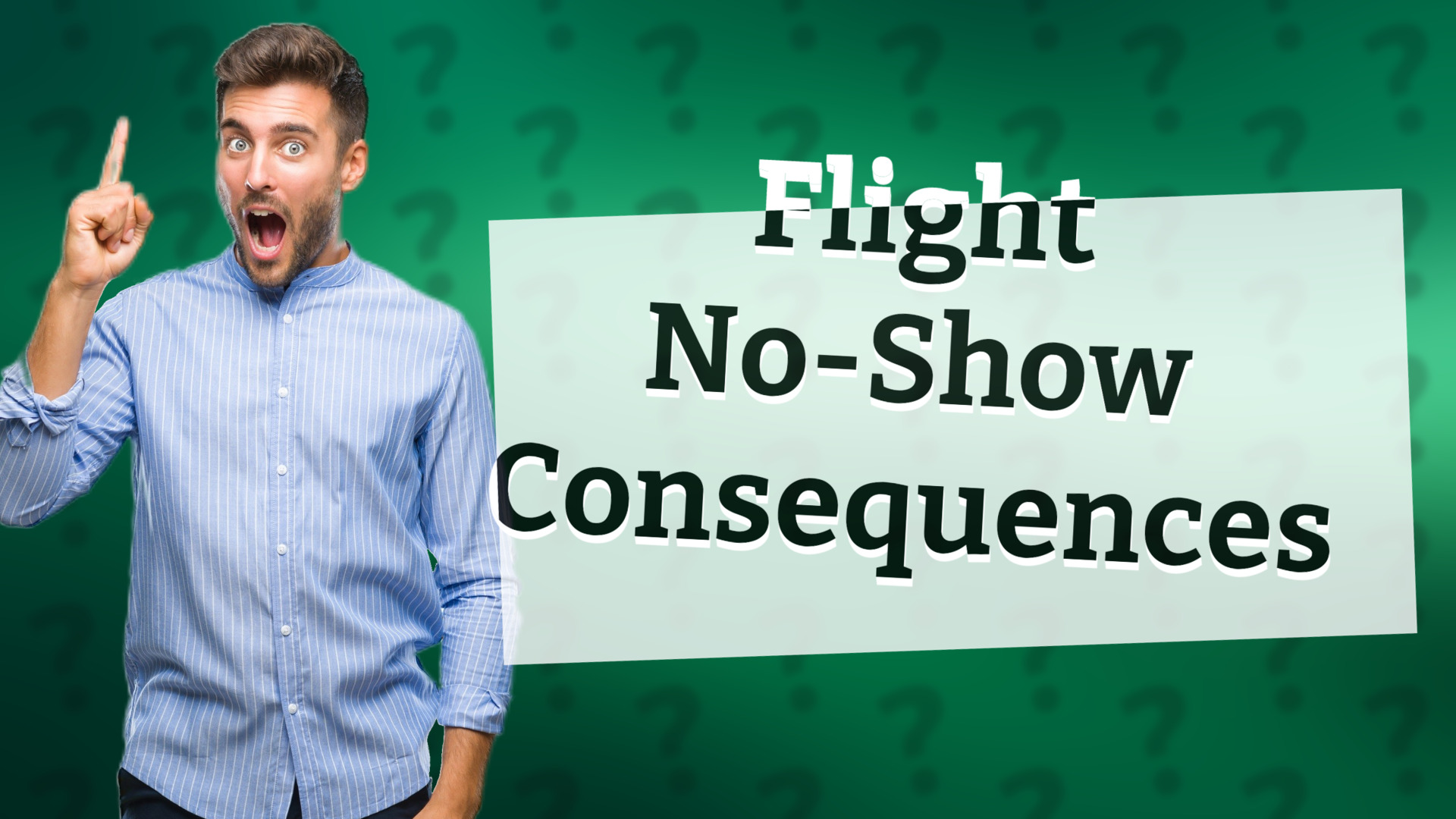 Flight No-Show Consequences