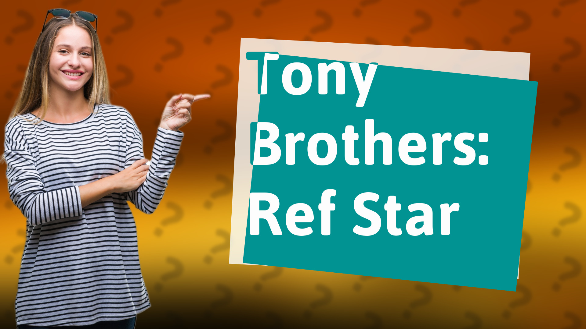 Tony Brothers: Ref Star
