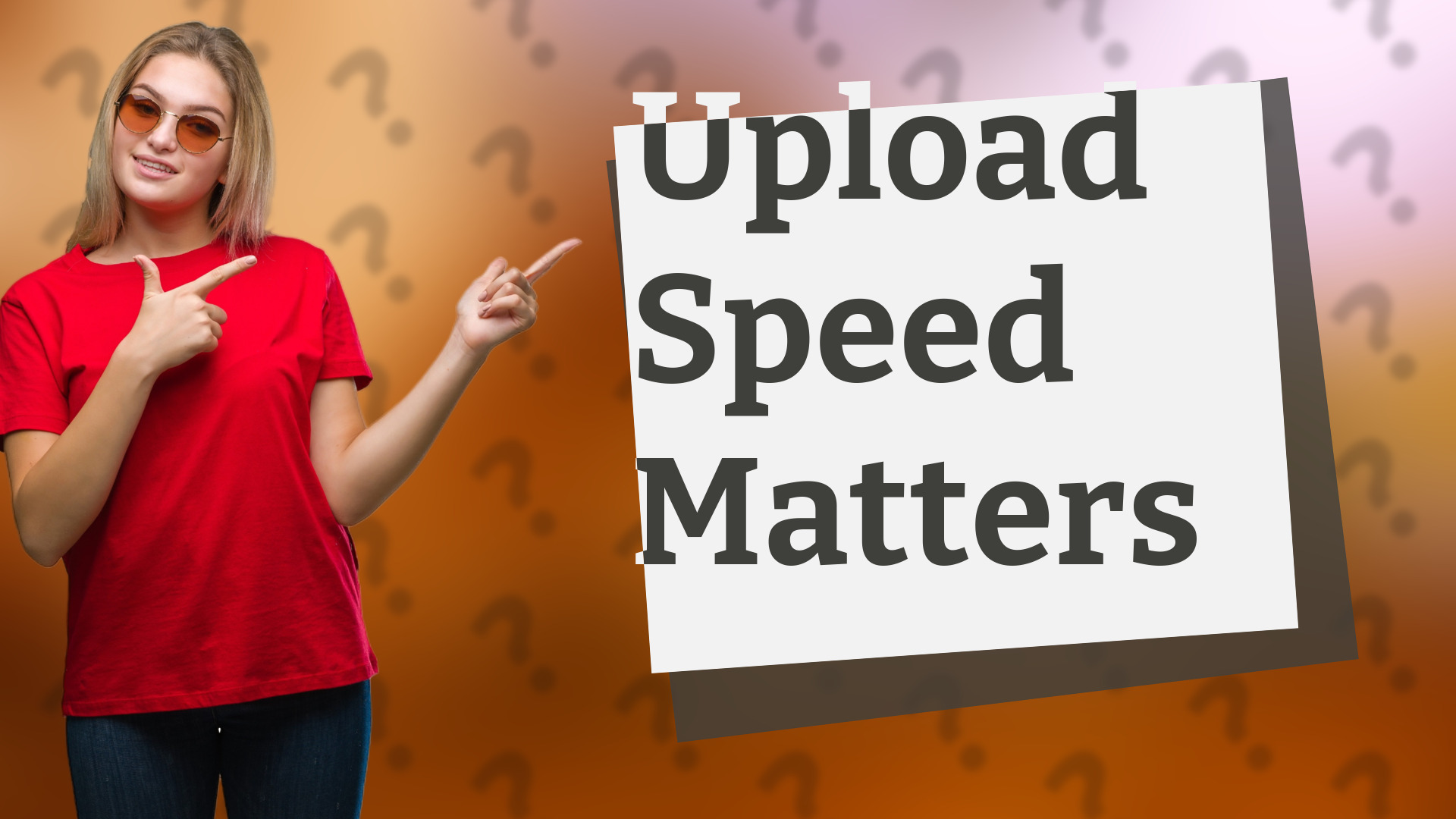 Upload Speed Matters
