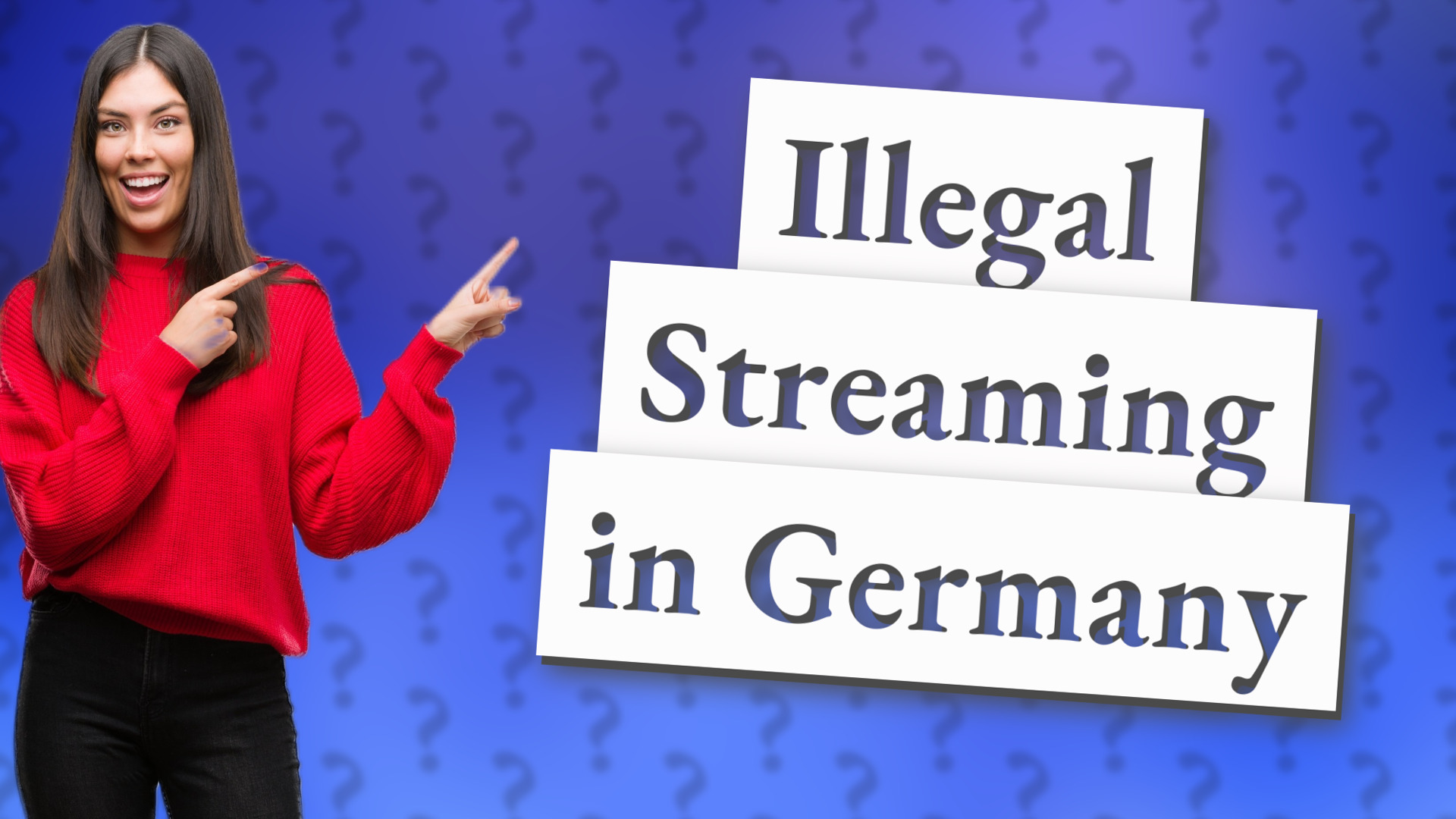 Illegal Streaming in Germany