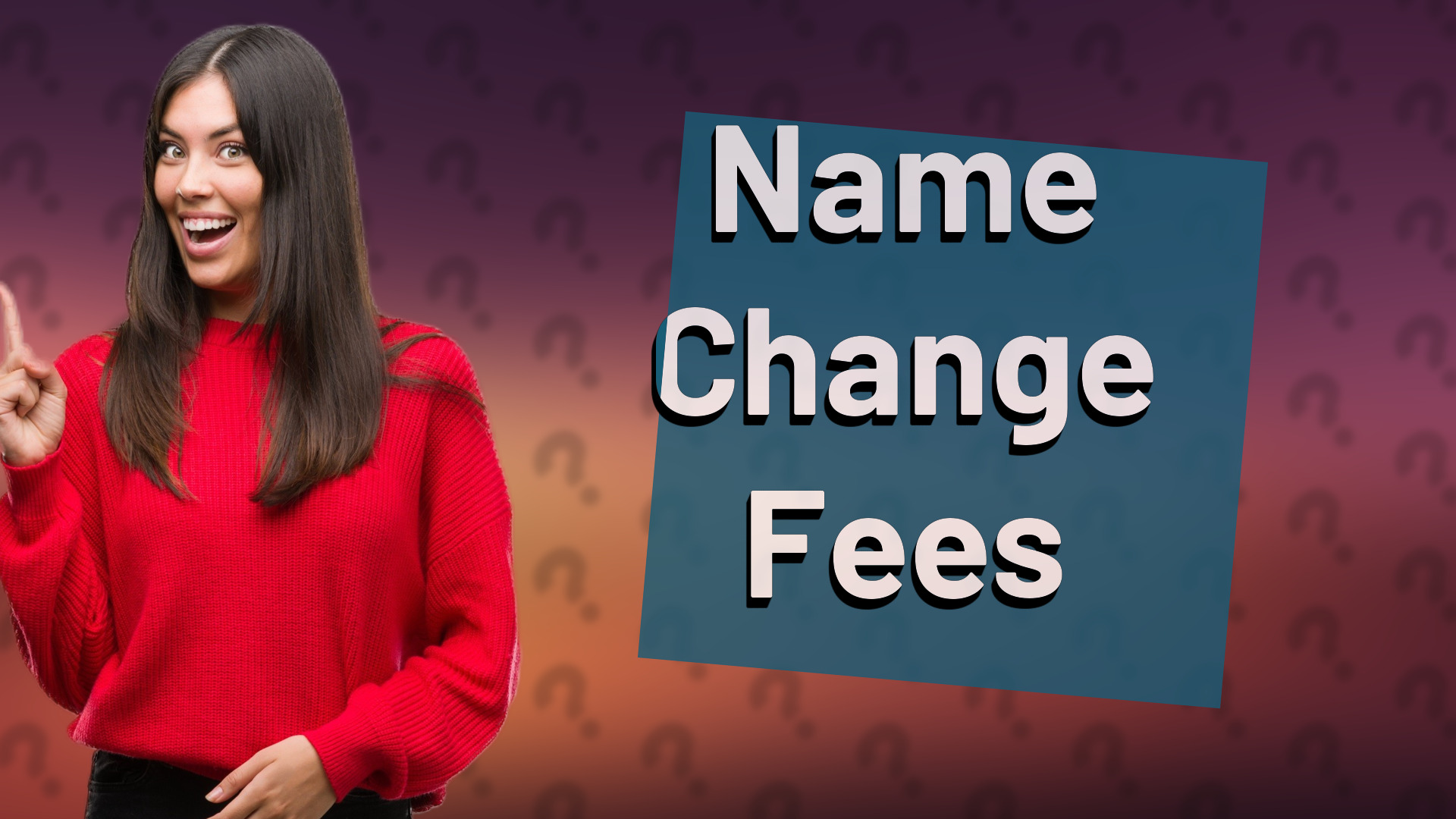 Name Change Fees