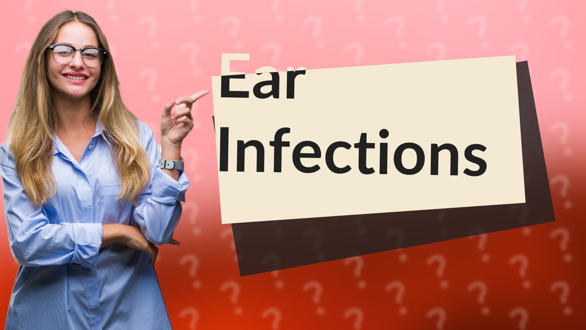 Ear Infections