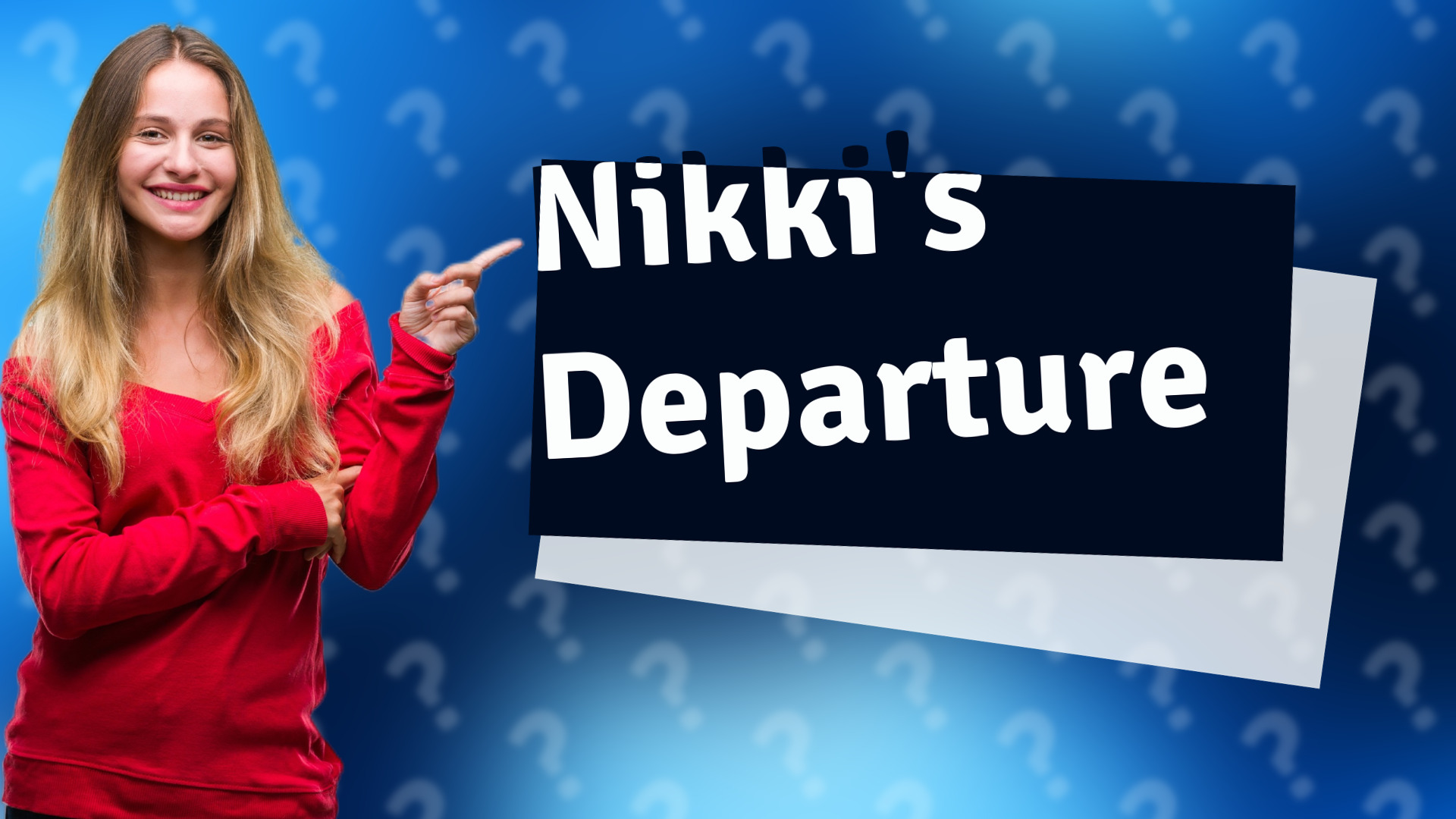 Nikki's Departure