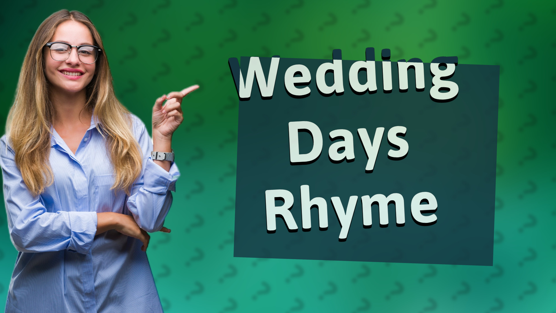 Wedding Days Rhyme