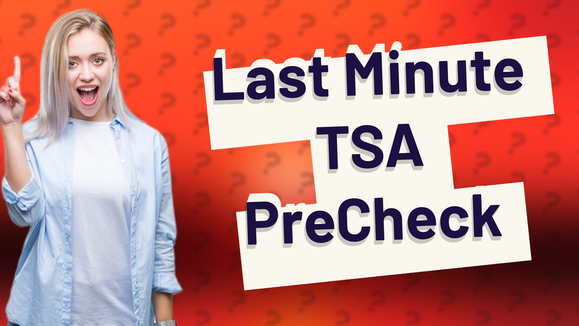 Last Minute TSA PreCheck