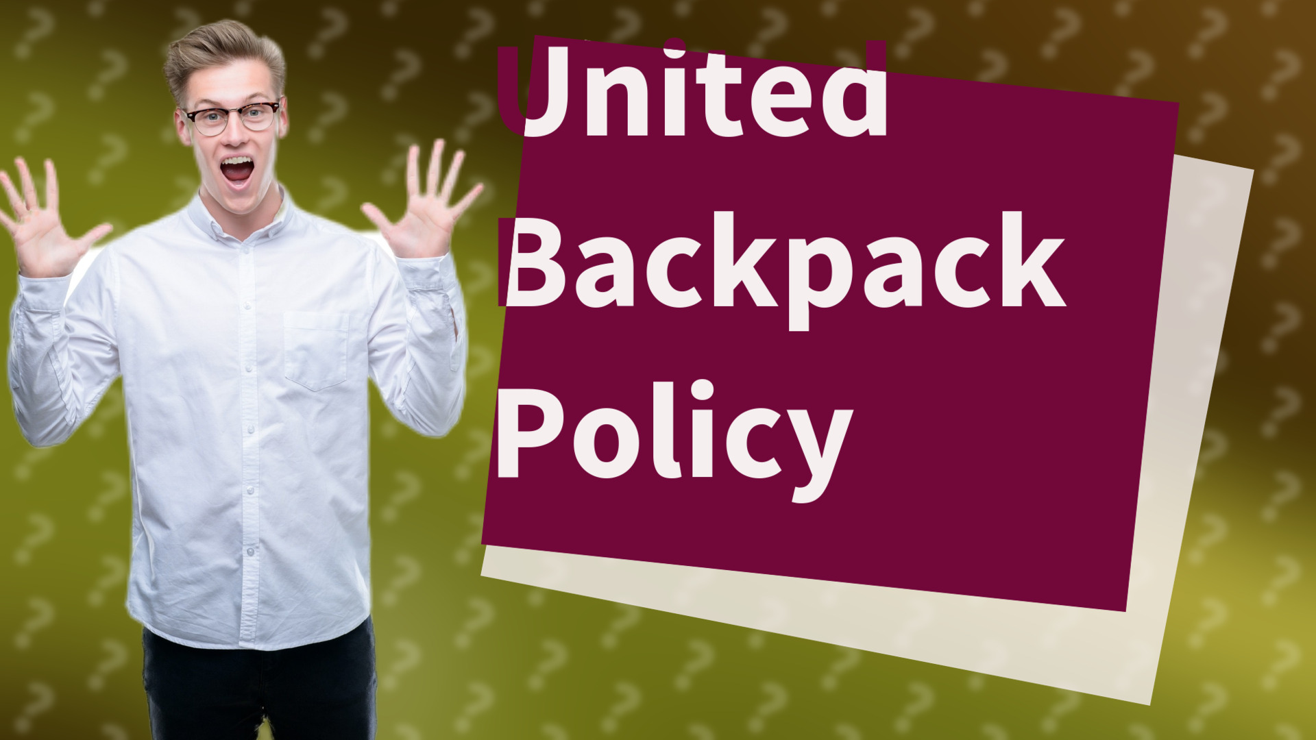 United Backpack Policy