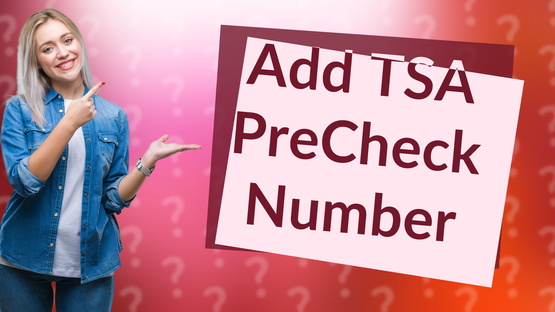Add TSA PreCheck Number