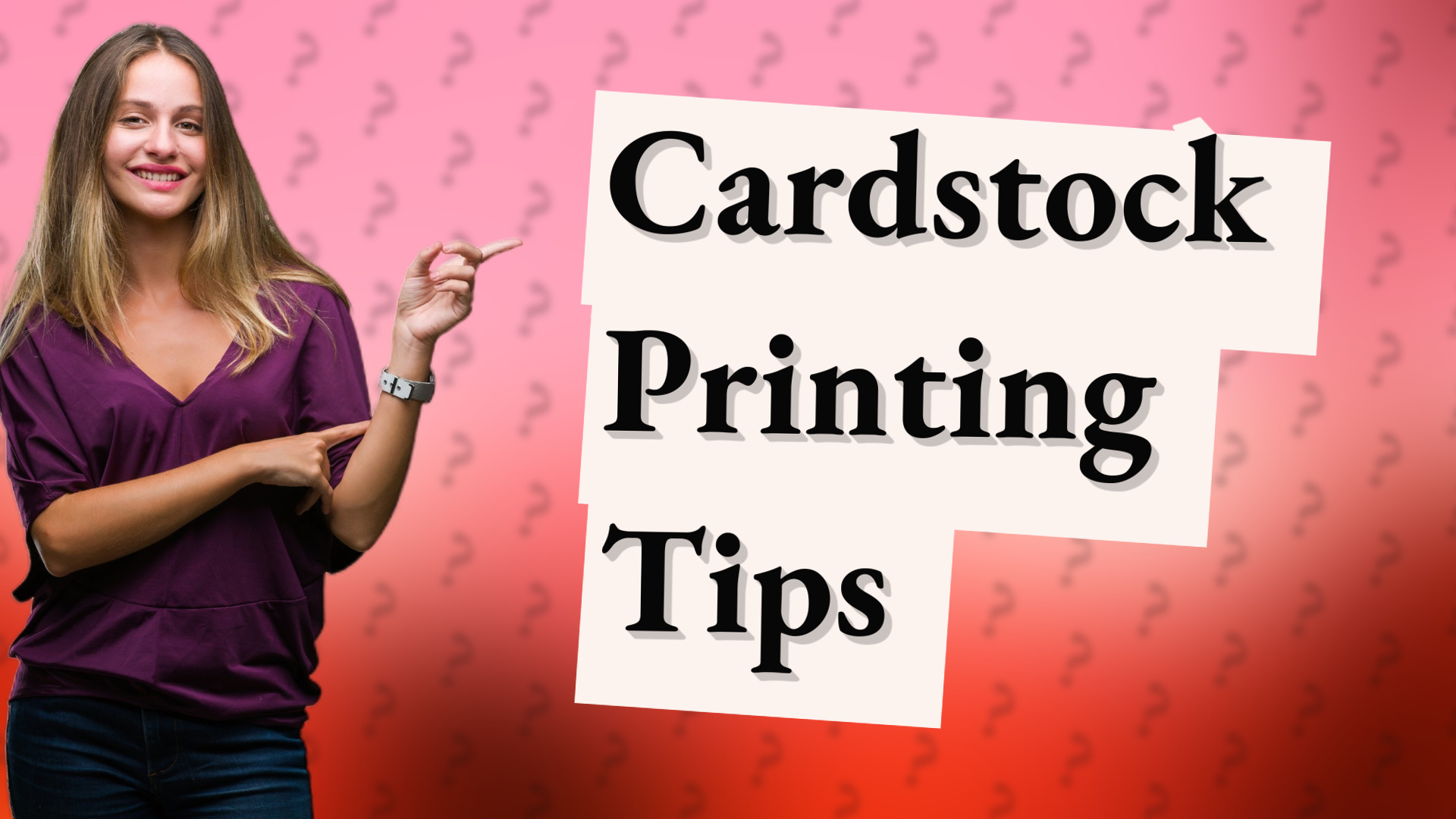 Cardstock Printing Tips