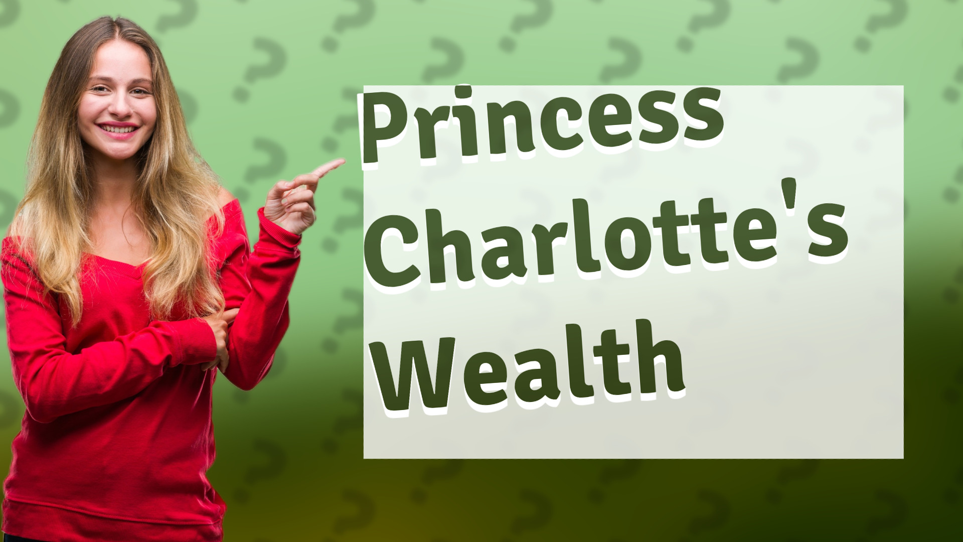 Princess Charlotte's Wealth
