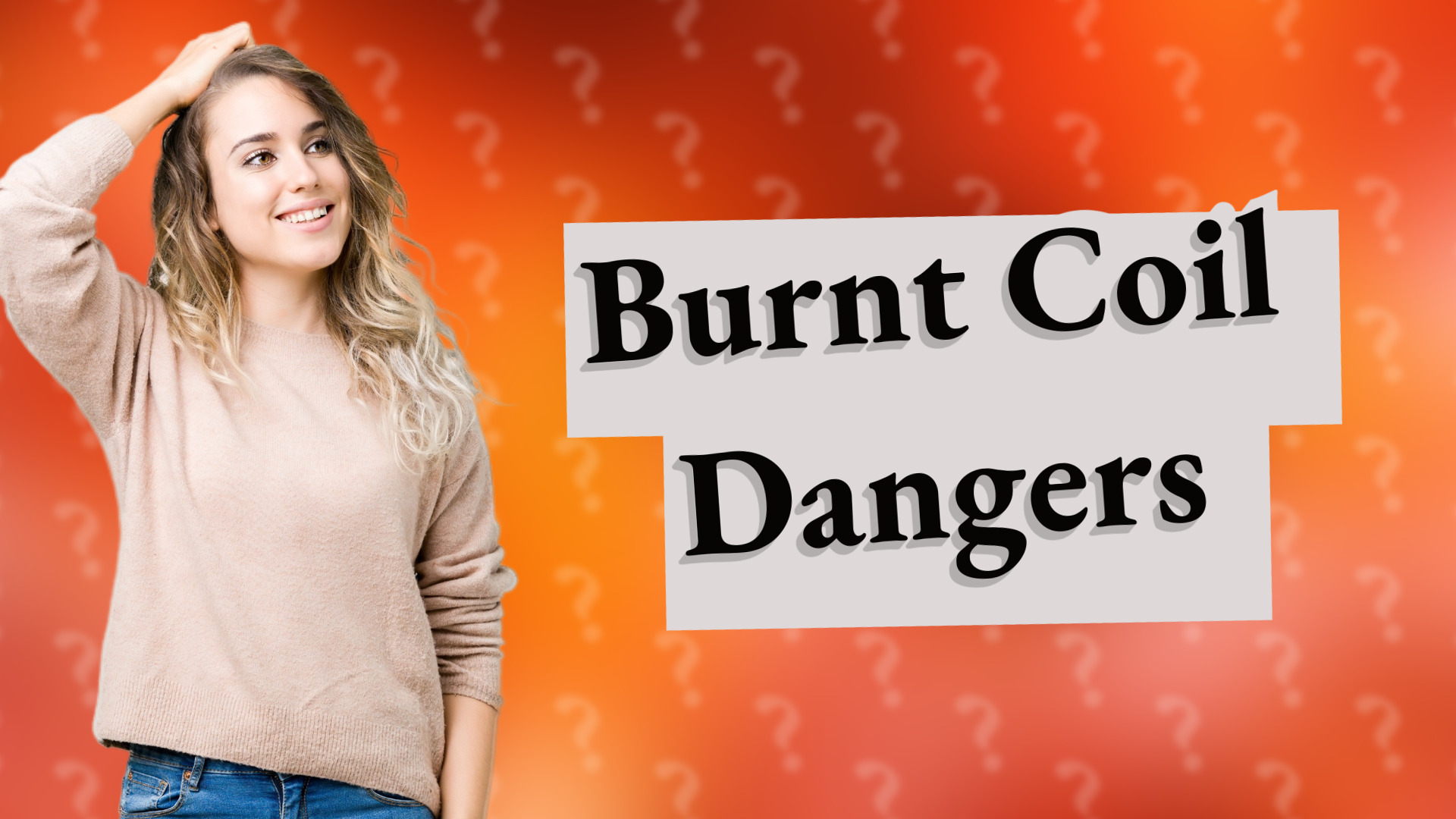 Burnt Coil Dangers