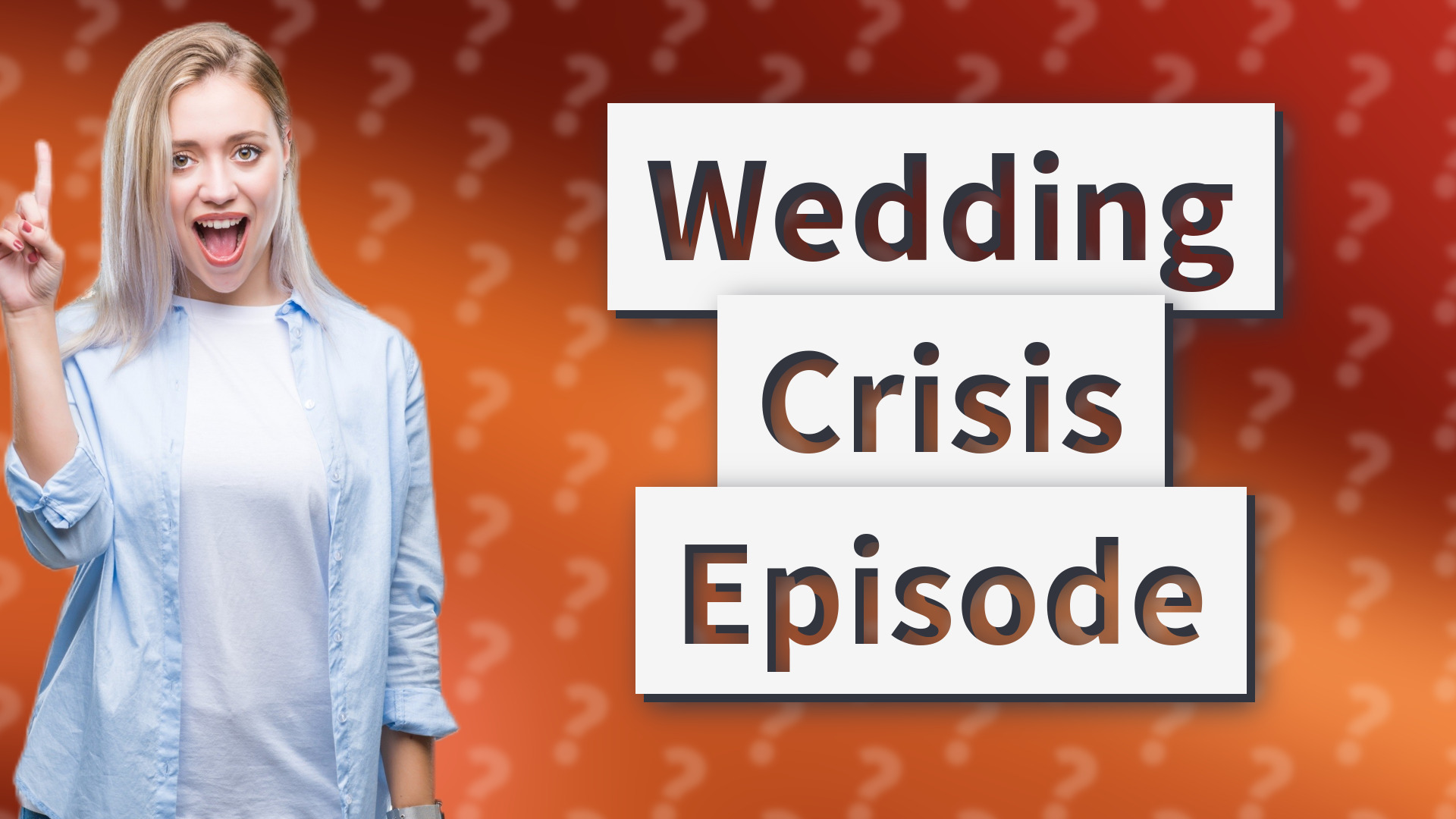 Wedding Crisis Episode