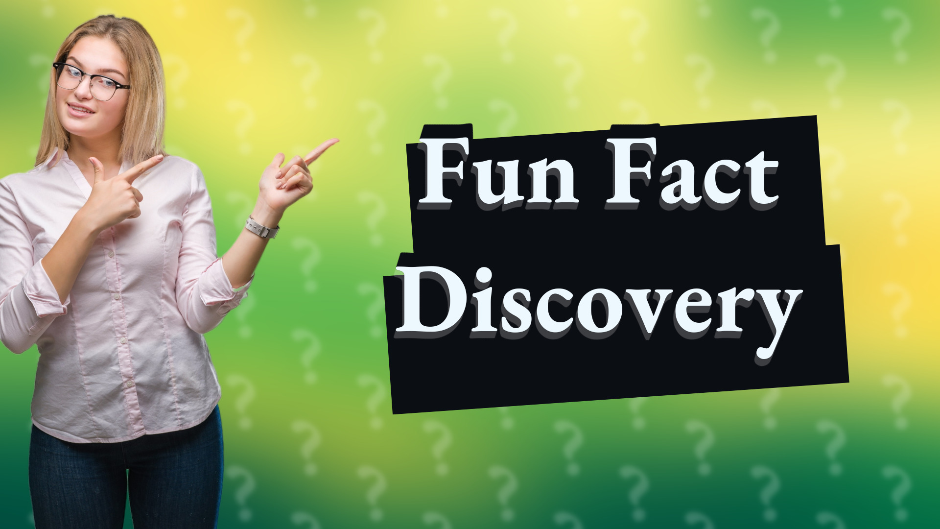 Fun Fact Discovery