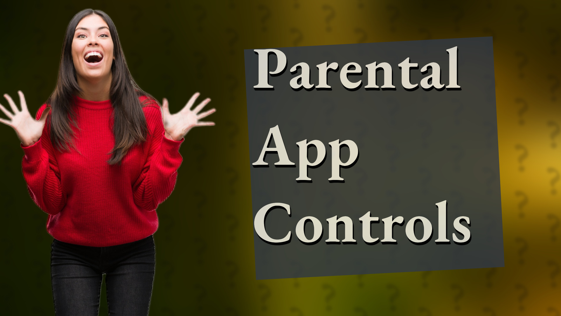 Parental App Controls